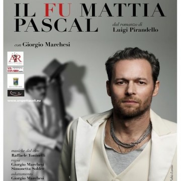 Il Fu Mattia Pascal - Civitavecchia 2023 Il Fu Mattia Pascal - Civitavecchia 2023