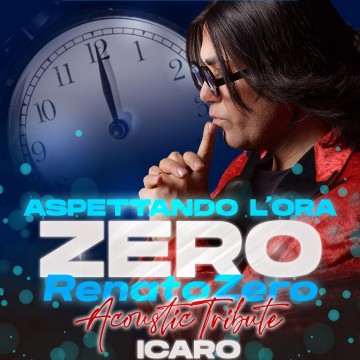 Renato Zero Acoustic Tribute - Icaro