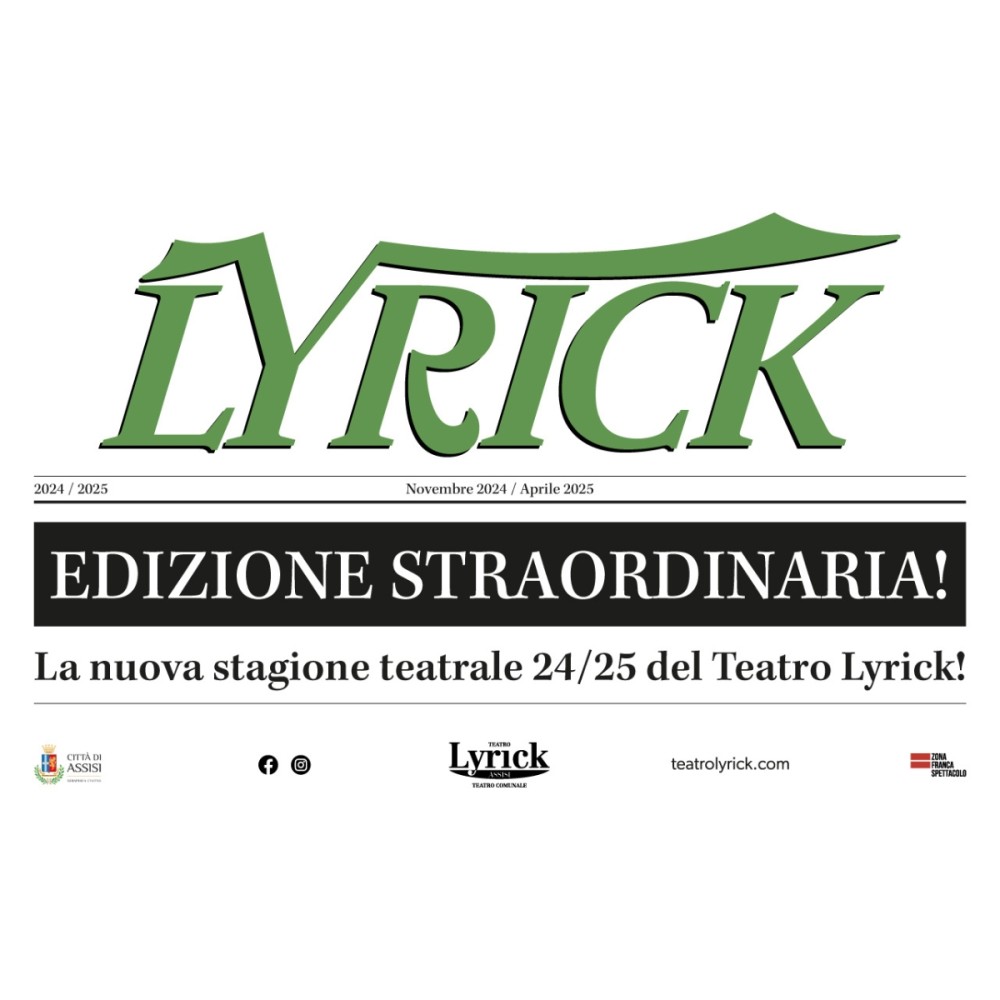 Teatro Lyrick Stagione Teatrale 2024/2025