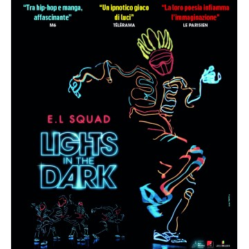 E.L SQUAD - Lights in the dark E.L SQUAD - Lights in the dark