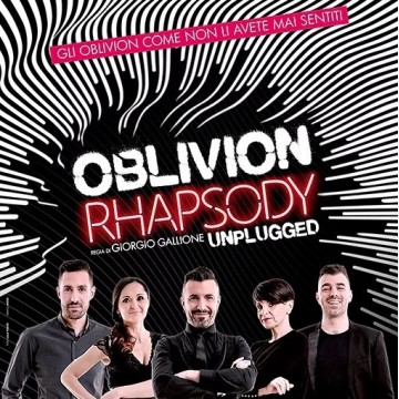 OBLIVION RHAPSODY - EVENTO POSTICIPATO OBLIVION RHAPSODY - EVENTO POSTICIPATO