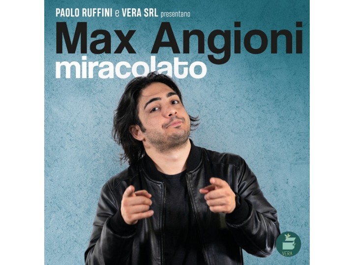 Max Angioni - Miracolato