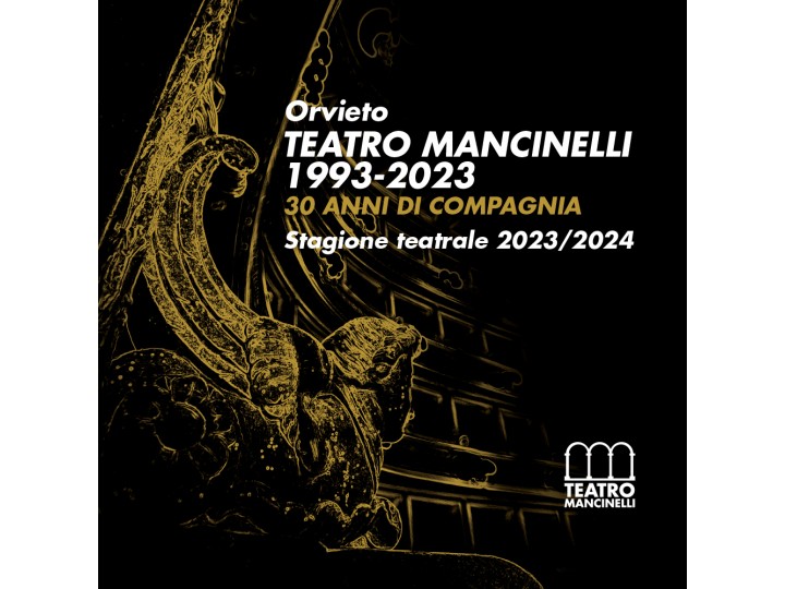 Abbonamento 13 spettacoli - Teatro Mancinelli Stagione 2023/2024