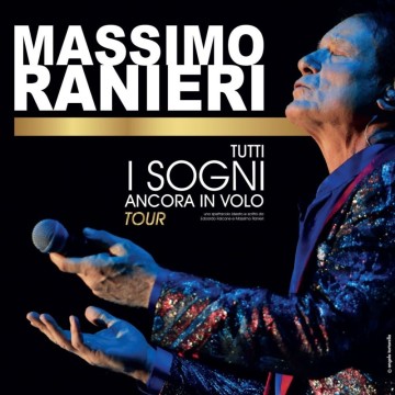 Massimo Ranieri -  “Tutti i sogni ancora in volo”