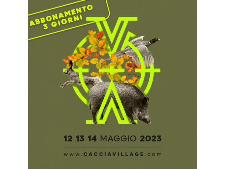 Abbonamento Caccia Village 3 Giorni