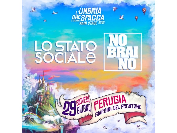 Lo Stato Sociale + No Braino - Perugia 2023
