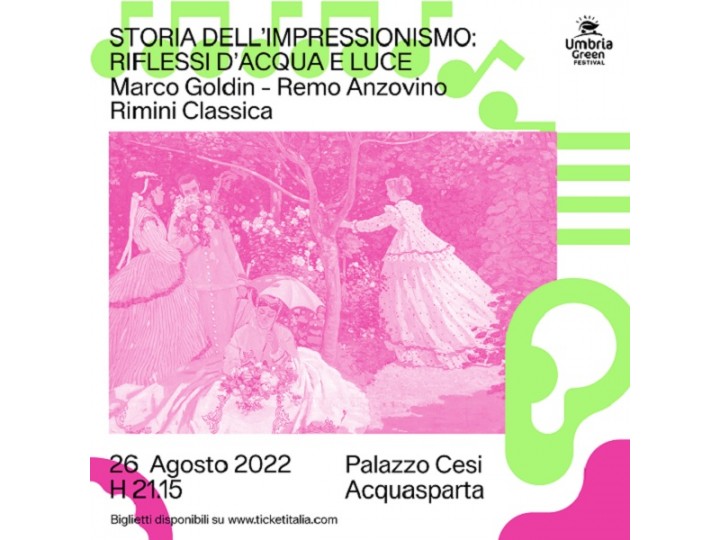 Storia dell’impressionismo: riflessi d’acqua e luce. Marco Goldin. Remo Anzovino. Rimini Classica