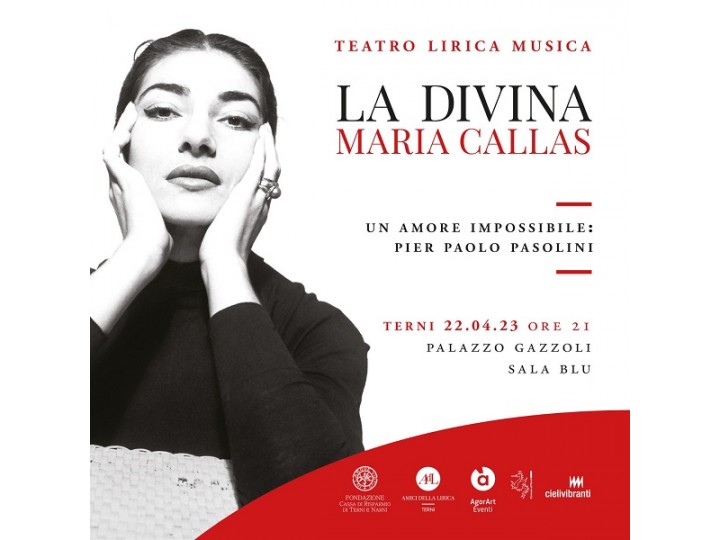La Divina Maria Callas - Un amore impossibile: Pier Paolo Pasolini - Terni 2023
