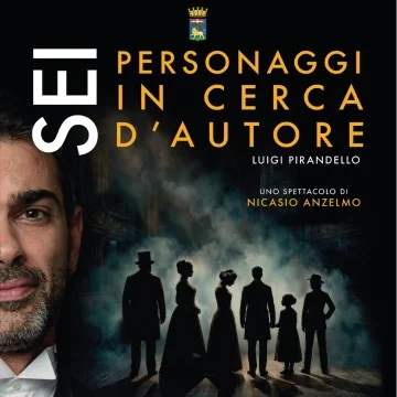 Sei Personaggi in cerca d'autore
