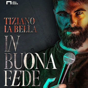 Tiziano La Bella - In buona fede