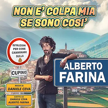 Alberto Farina - Non è colpa mia se sono così