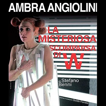 Ambra Angiolini - La misteriosa scomparsa di W
