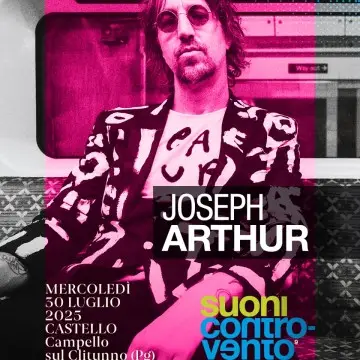 Joseph Arthur - Italian Summer Tour
