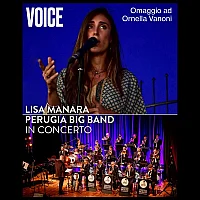 Lisa Manara & Perugia Big Band - V.O.I.C.E.