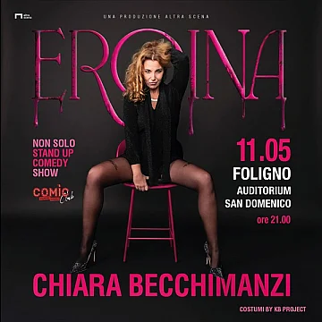 Chiara Becchimanzi - Eroina
