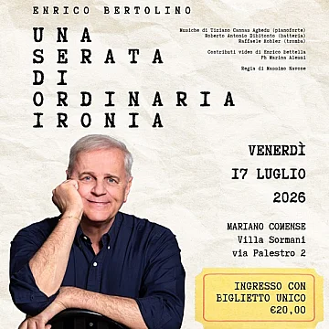 Enrico Bertolino - Una serata di ordinaria ironia
