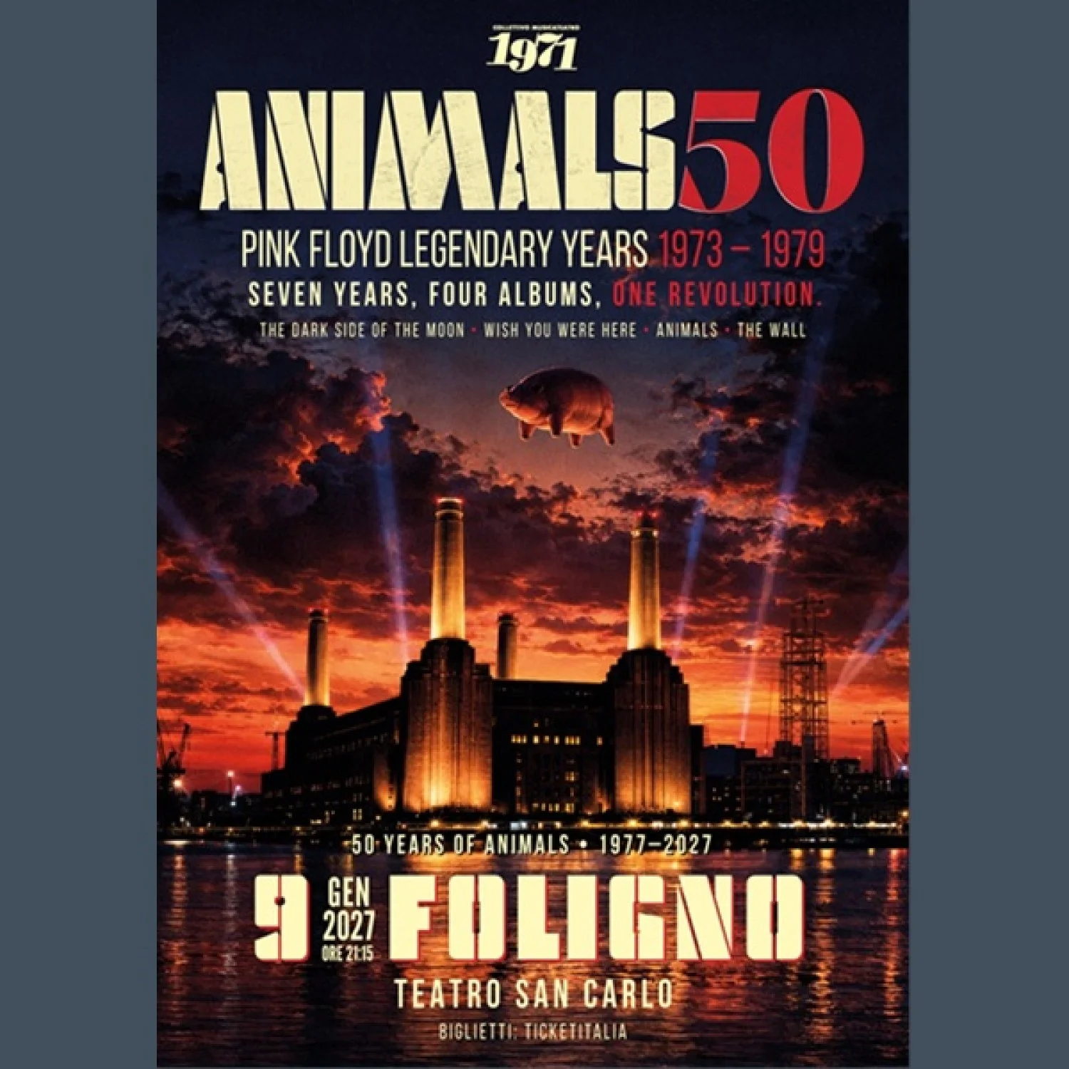 Animals50 - Pink Floyd legendary years 1973-1979 Animals50 - Pink Floyd legendary years 1973-1979
