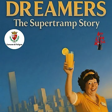 Dreamers the Supertramp Story