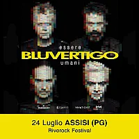 RIVEROCK FESTIVAL – Bluvertigo and many more