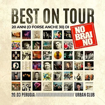 NOBRAINO - Best on Tour