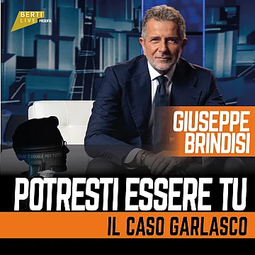 Giuseppe Brindisi: Potresti essere tu - Il caso Garlasco
