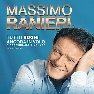 Massimo Ranieri - Tutti i sogni ancora in volo tour