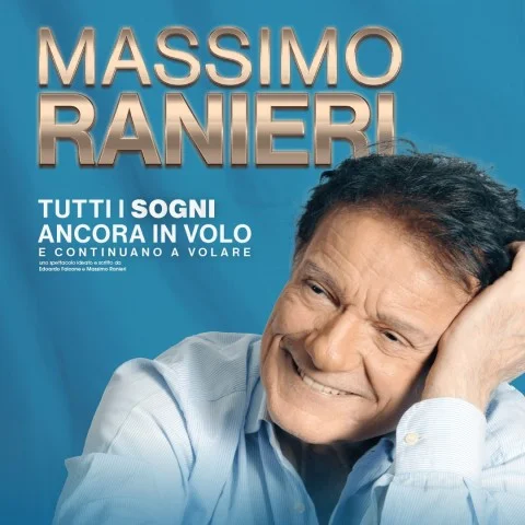 Massimo Ranieri - Tutti i sogni ancora in volo tour