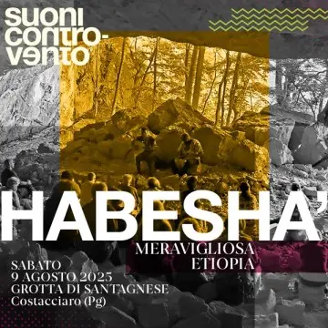 HABESHA’ - Meravigliosa Etiopia