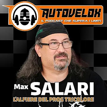 Max Salari, l'alfiere del Prog Tricolore - Autovelox Live Podcast - Stagione 3
