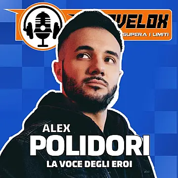 Alex Polidori, la voce degli Eroi - Autovelox Live Podcast - Stagione 3
