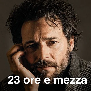 23 ore e mezza