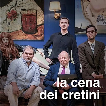 La Cena dei cretini