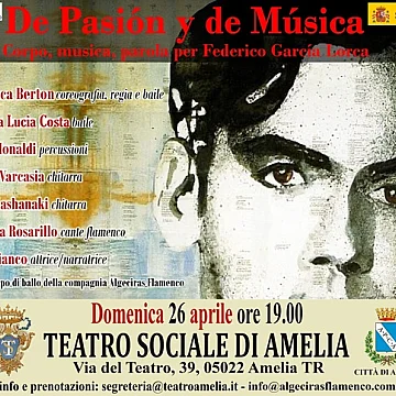 DE PASIÓN Y DE MÚSICA - Corpo, musica e parola per Federico García Lorca