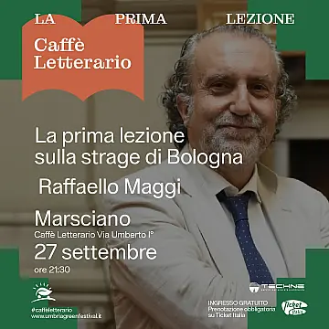 Raffaello Magi - La Prima Lezione sulla strage di Bologna