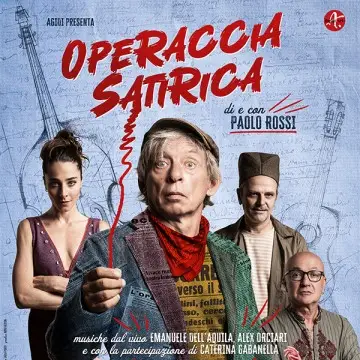 Paolo Rossi - Operaccia Satirica