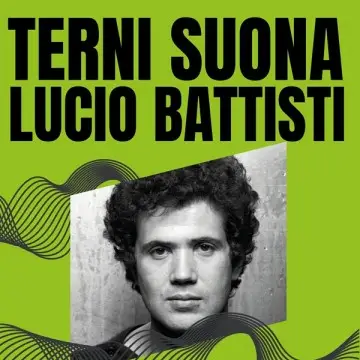 Terni suona Lucio Battisti